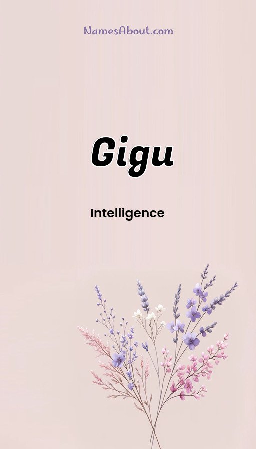 Meaning of Gigu