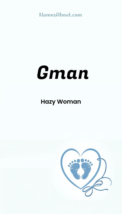 Meaning of Gman