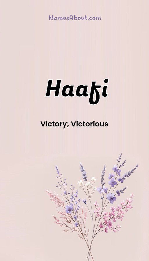 Meaning of Haafi
