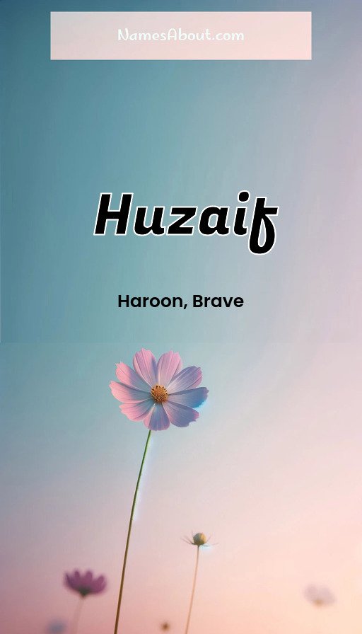 Meaning of Huzaif