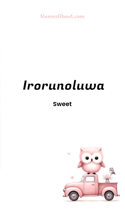 Meaning of Irorunoluwa