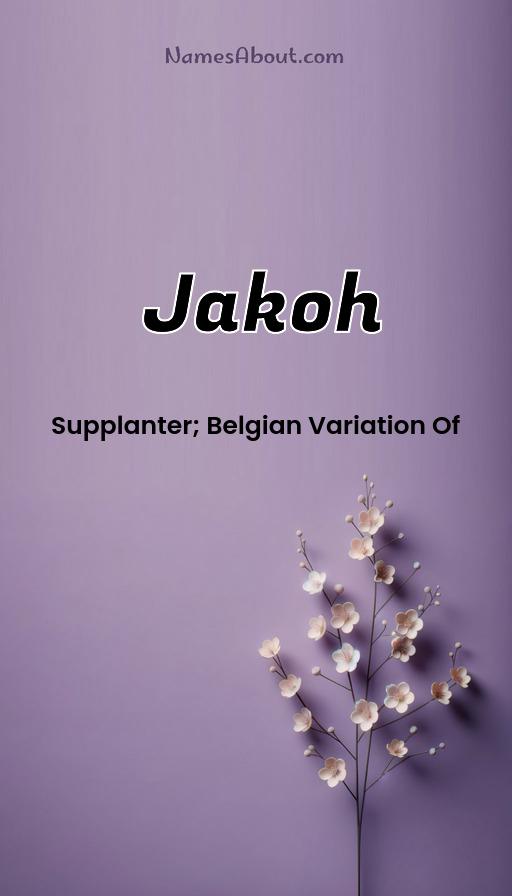 Jakoh name and meaning