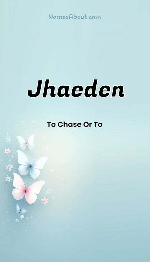 Meaning of Jhaeden