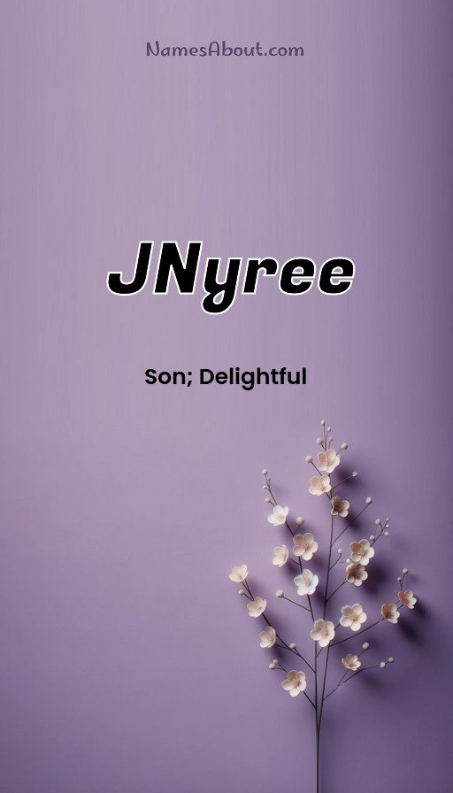 Meaning of Jnyree