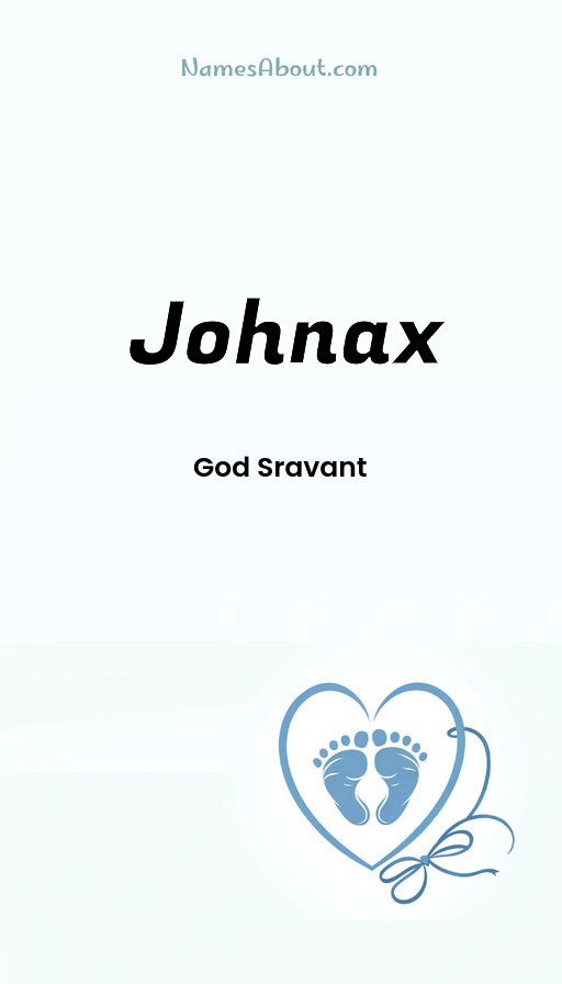 Meaning of Johnax