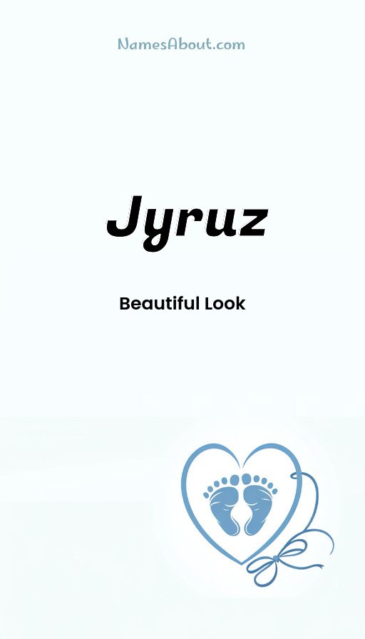 Meaning of Jyruz