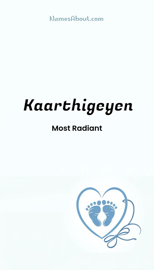 Meaning of Kaarthigeyen