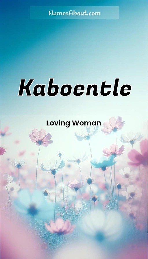 Meaning of Kaboentle