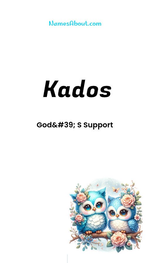 Meaning of Kados