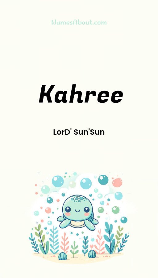 Meaning of Kahree