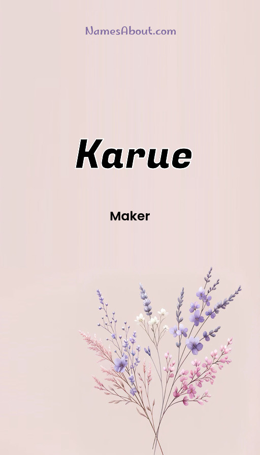 Meaning of Karue