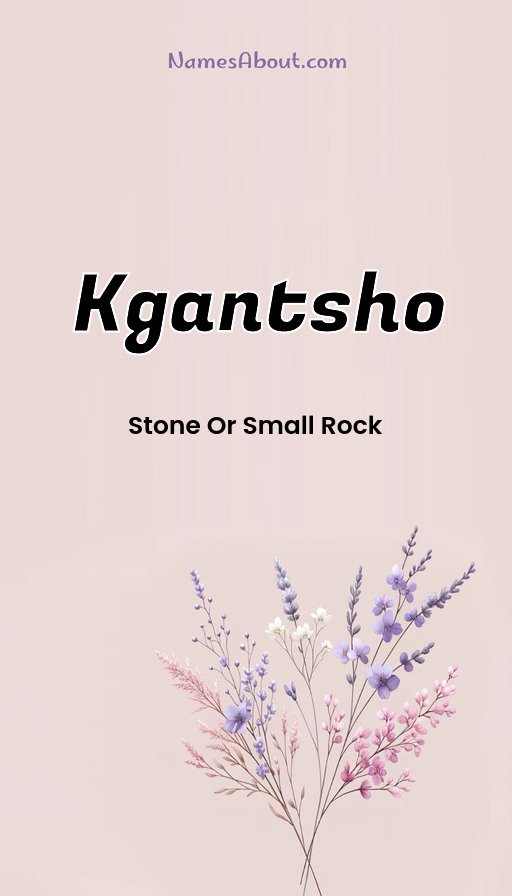 Meaning of Kgantsho