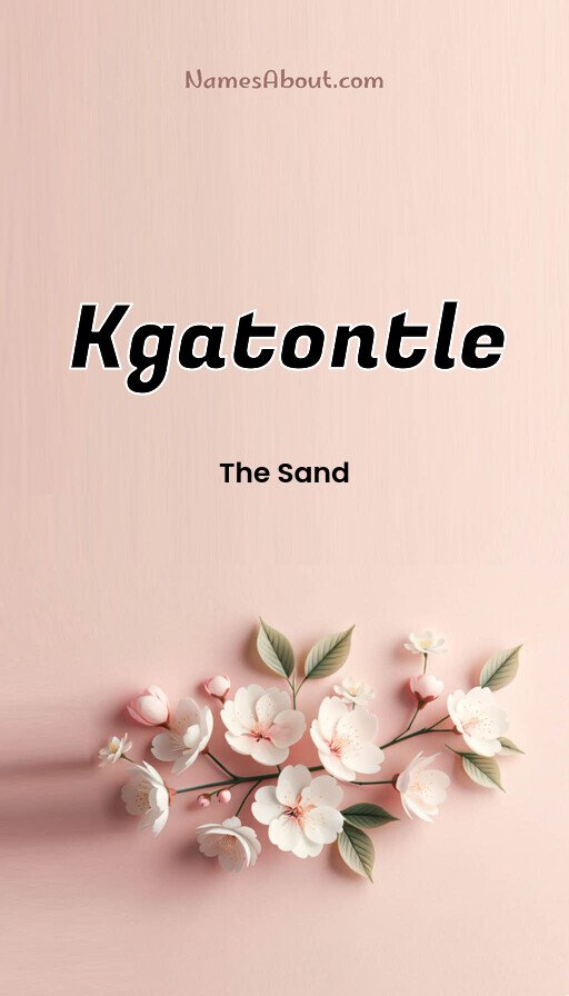 Meaning of Kgatontle