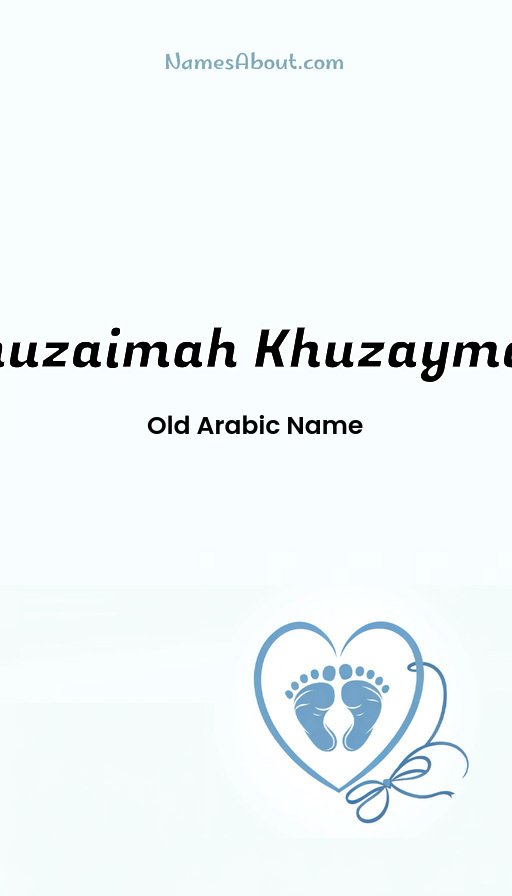 Meaning of Khuzaimah khuzaymah