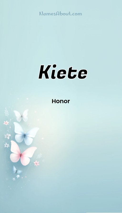 Meaning of Kiete