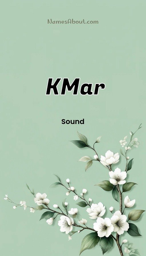 Meaning of Kmar