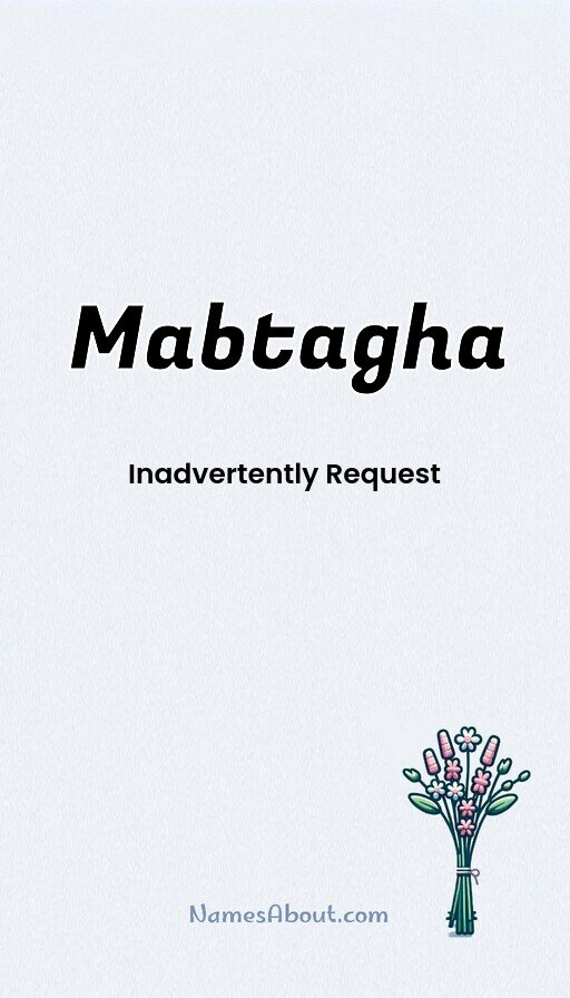 Meaning of Mabtagha