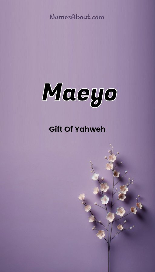 Meaning of Maeyo