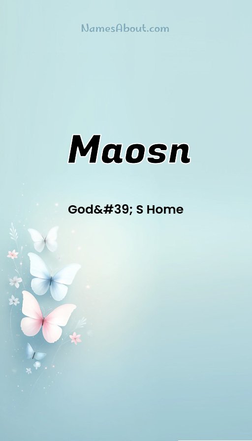 Meaning of Maosn
