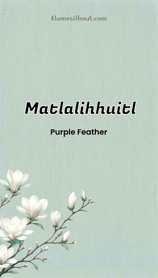 Meaning of Matlalihhuitl