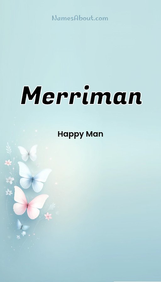 Meaning of Merriman