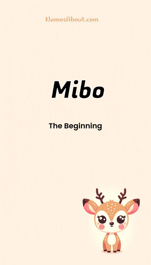 Meaning of Mibo