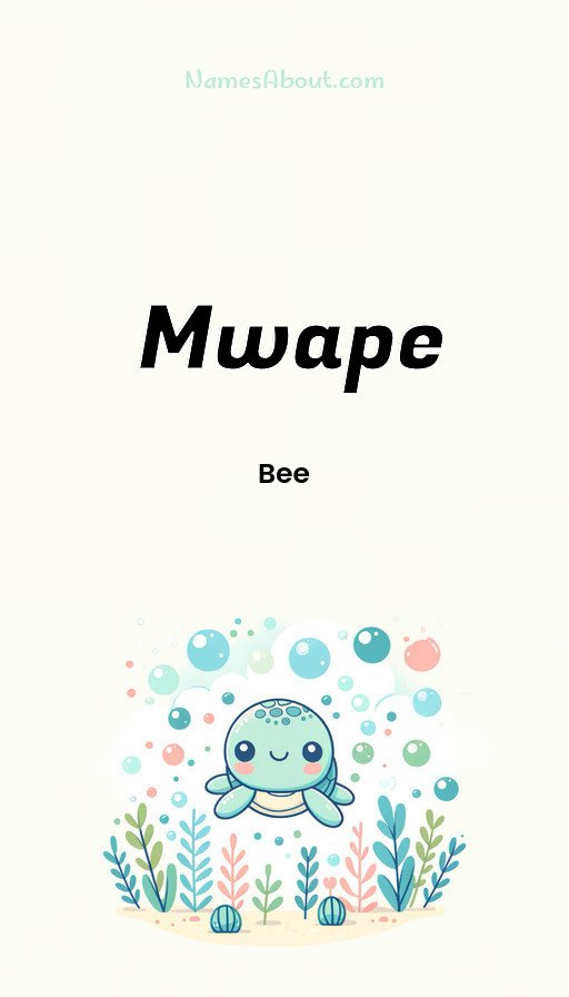 Meaning of Mwape