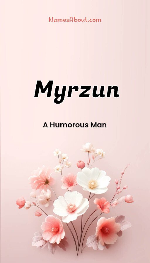 Meaning of Myrzun