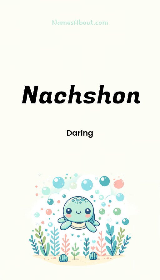 Meaning of Nachshon
