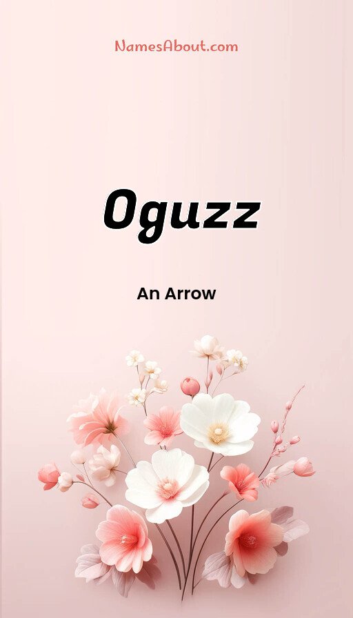 Meaning of Oguzz