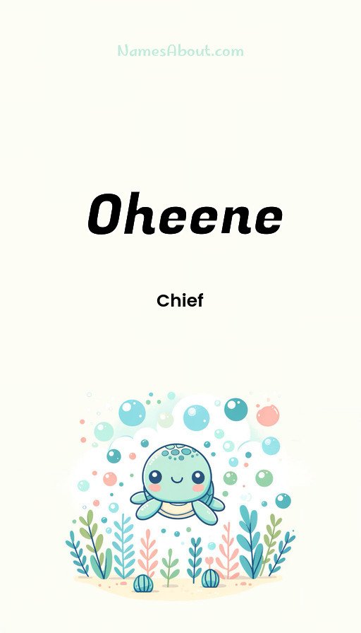 Meaning of Oheene