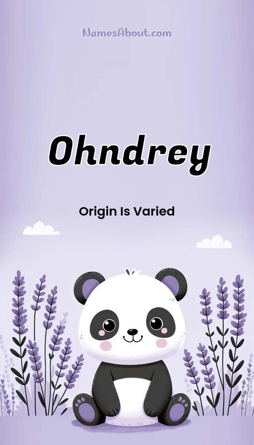 Meaning of Ohndrey
