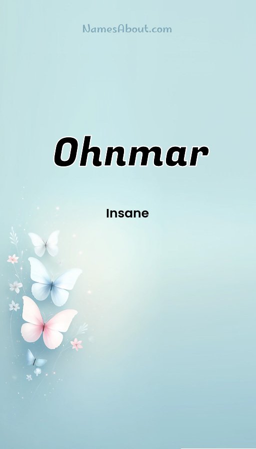 Meaning of Ohnmar