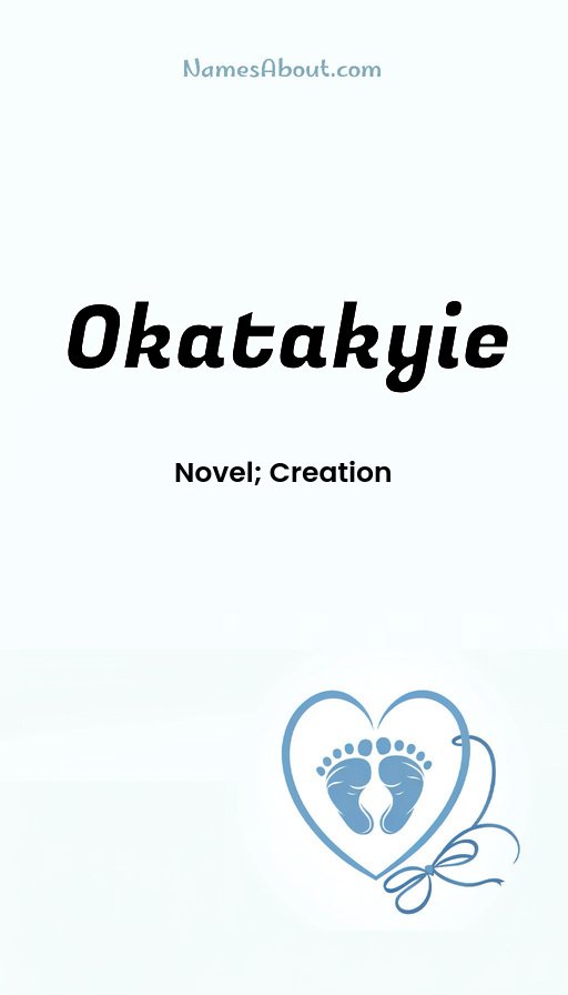 Meaning of Okatakyie