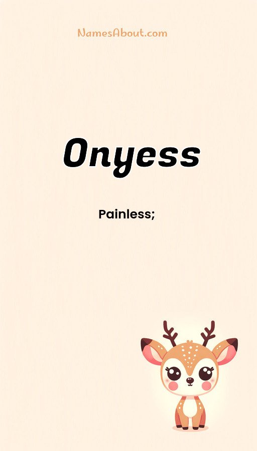 Meaning of Onyess