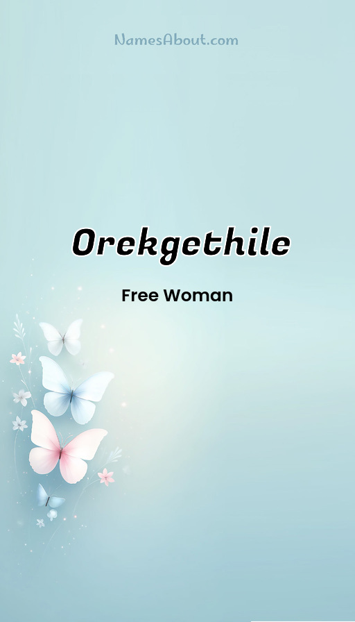 Meaning of Orekgethile