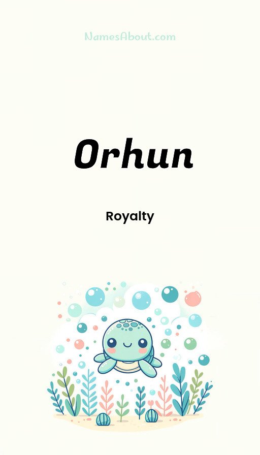 Meaning of Orhun