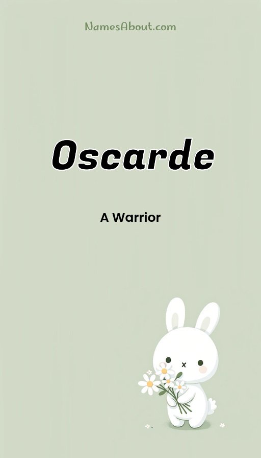 Meaning of Oscarde