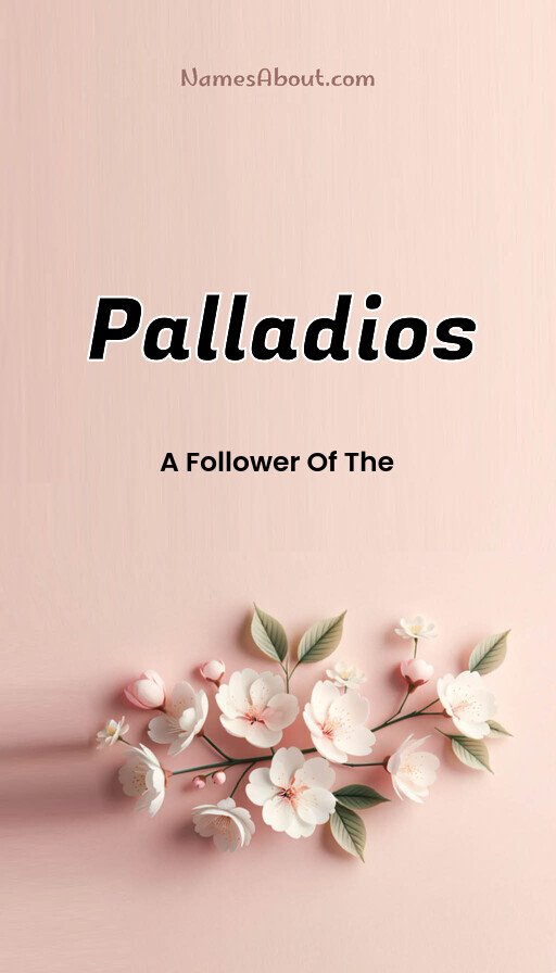 Meaning of Palladios