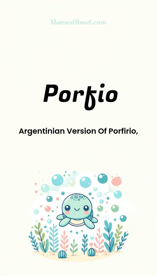 Meaning of Porfio