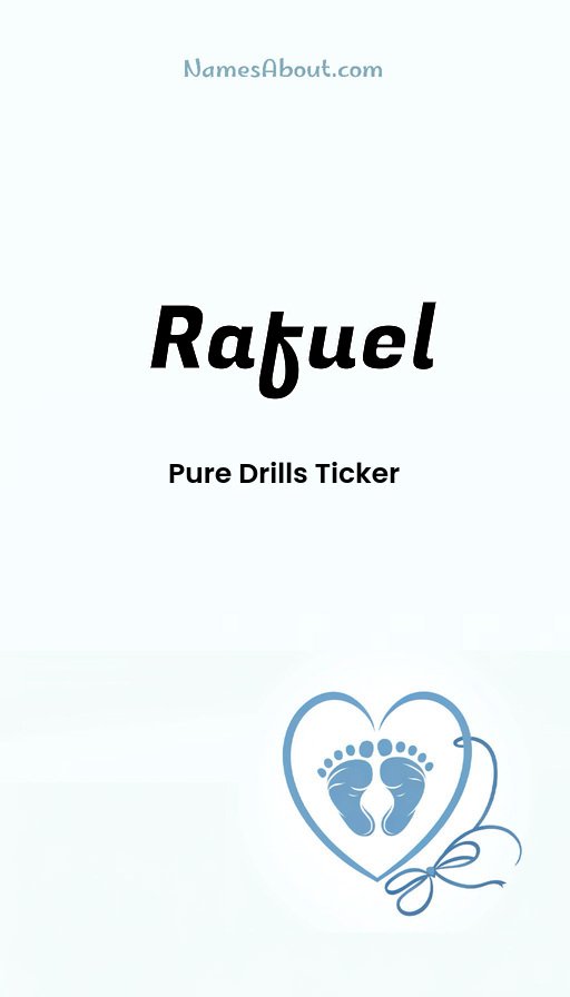 Meaning of Rafuel