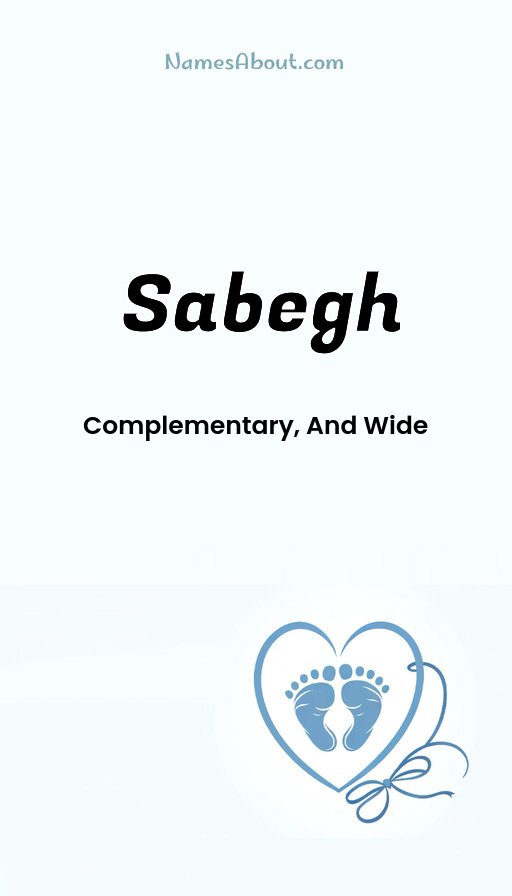 Meaning of Sabegh