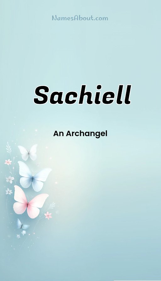 Meaning of Sachiell