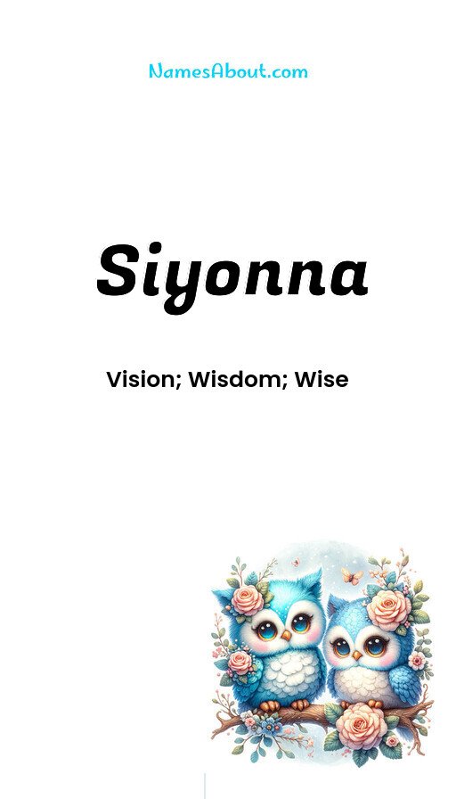 Meaning of Siyonna