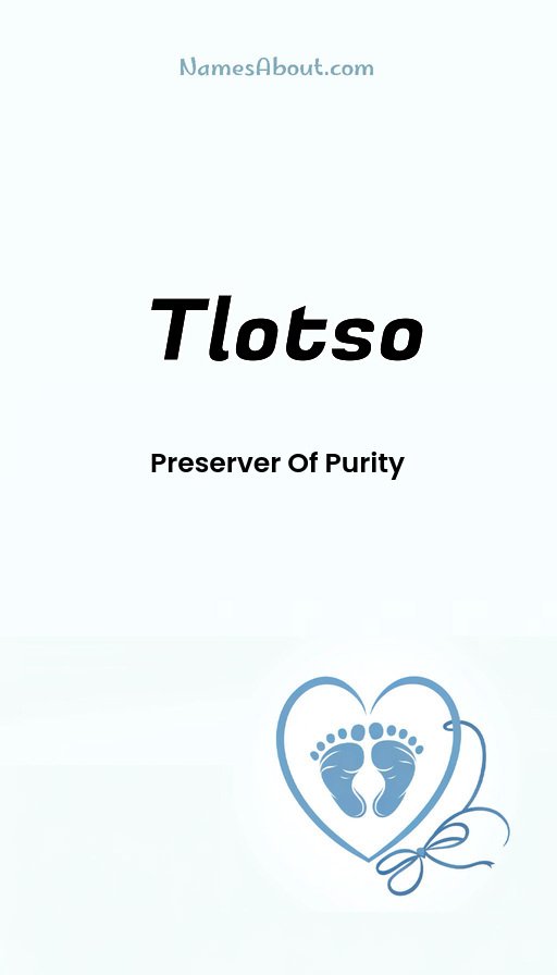 Meaning of Tlotso
