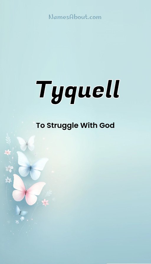 Meaning of Tyquell