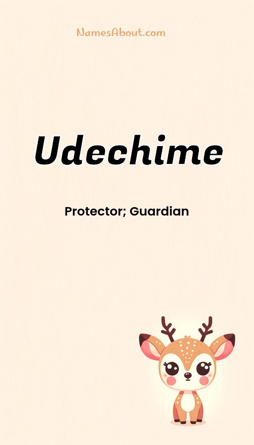 Meaning of Udechime