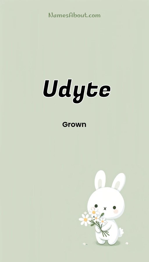 Meaning of Udyte