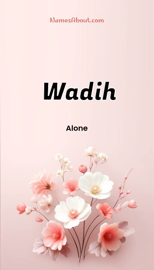 Meaning of Wadih