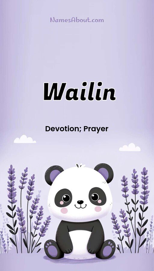 Meaning of Wailin